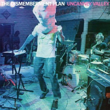 Uncanney valley - DISMEMBERMENT PLAN