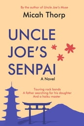 Uncle Joe s Senpai