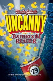 Uncle John s UNCANNY Bathroom Reader
