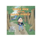Uncle Nick and the Magic Forest