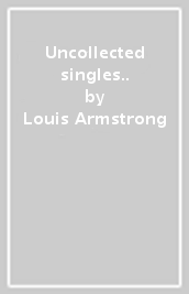 Uncollected singles..