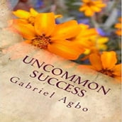 Uncommon Success