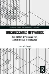 Unconscious Networks