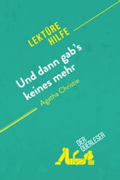 Und dann gab s keines mehr von Agatha Christie (Lektürehilfe)