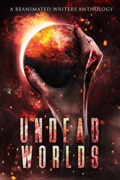 Undead Worlds