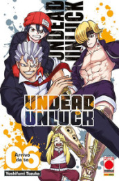 Undead unluck. 6: Arrivo da te