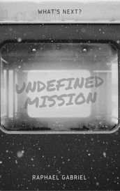 Undefined Mission