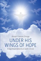 Under His Wings of Hope
