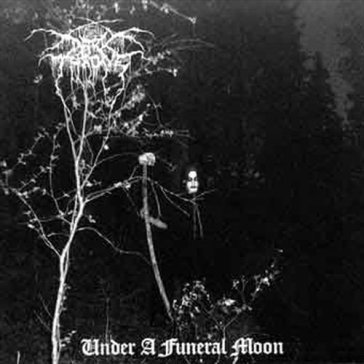 Under a funeral moon - Darkthrone