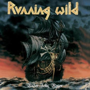 Under jolly roger (expanded version) - Running Wild