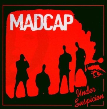 Under suspicion - MADCAP