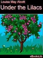 Under the Lilacs