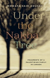 Under the Nakba Tree