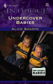 Undercover Babies