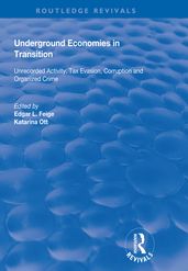 Underground Economies in Transition
