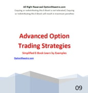 Understanding Advanced Option Strategies: A Simplified Guide to Trading Stock Options