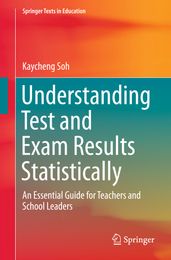 Understanding Test and Exam Results Statistically