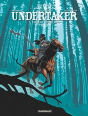 Undertaker - Tome 3 - L Ogre de Sutter Camp