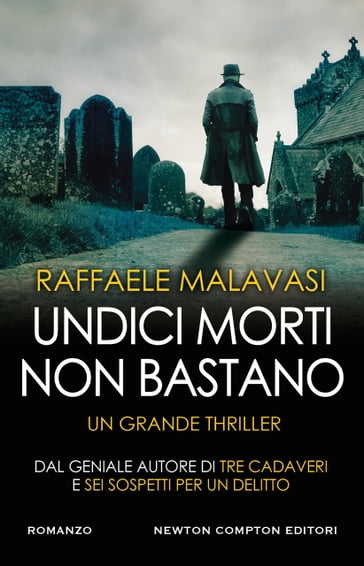 Undici morti non bastano - Raffaele Malavasi
