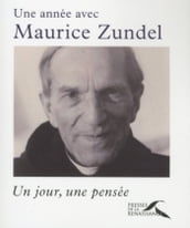 Une année avec Maurice Zundel