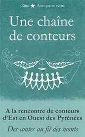 Une chaîne de conteurs