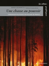 Une chasse au pouvoir