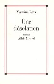 Une désolation