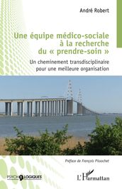 Une équipe médico-sociale à la recherche du 