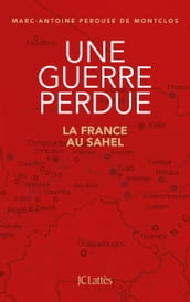 Une guerre perdue