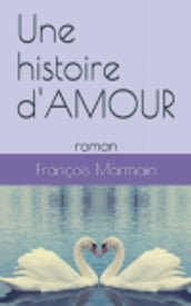 Une histoire d amour