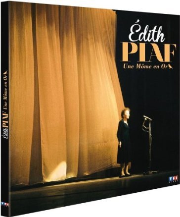 Une mome en or -cd+dvd- - Edith Piaf