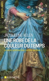 Une robe de la couleur du temps