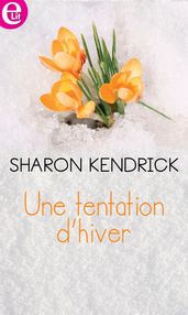 Une tentation d hiver