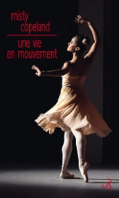 Une vie en mouvement