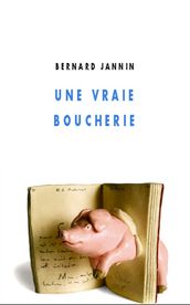 Une vraie boucherie