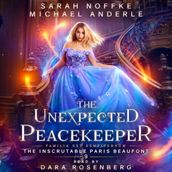 Unexpected Peacekeeper, The