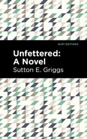 Unfettered