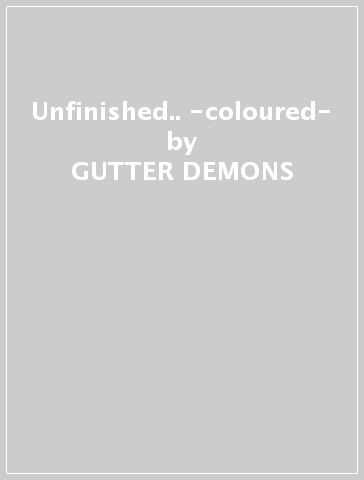 Unfinished.. -coloured- - GUTTER DEMONS