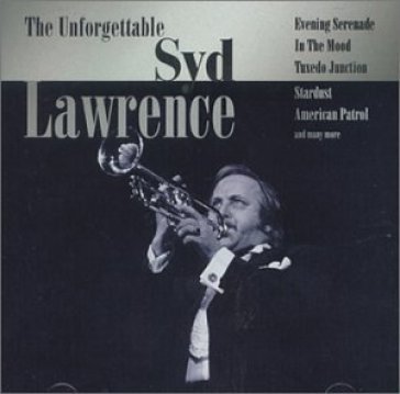 Unforgettable - SYD LAWRENCE