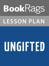 Ungifted Lesson Plans
