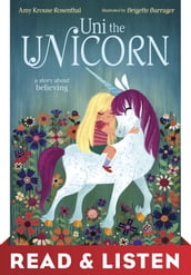 Uni the Unicorn: Read & Listen Edition