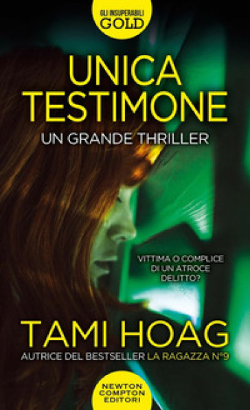 Unica testimone - Tami Hoag