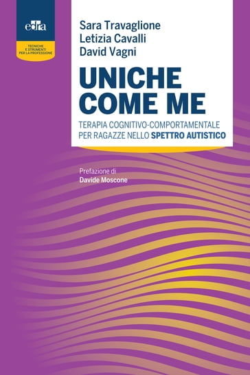 Uniche come me - David Vagni - Letizia Cavalli - Sara Travaglione