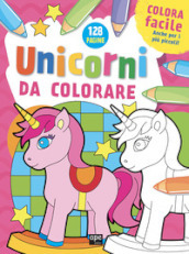 Unicorni da colorare. Ediz. illustrata