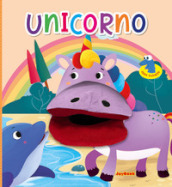 Unicorno. Ediz. a colori