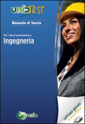 UnidTest 11. Manuale di teoria per i test di ammissione a ingegneria-Glossario per ingegneria. Con software di simulazione (2 vol.)