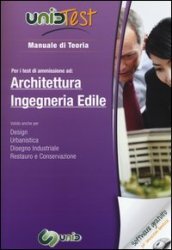 UnidTest 3. Manuale di teoria-Glossario per i test di ammissione ad architettura e ingegneria edile. Con software di simulazione