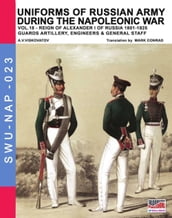 Uniforms of Russian army during the Napoleonic war vol.18