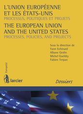 L Union européenne et les Etats-Unis / The European Union and the United States