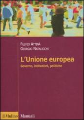 L Unione Europea. Governo, istituzioni, politiche